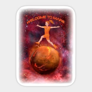 Welcome to Mars Sticker